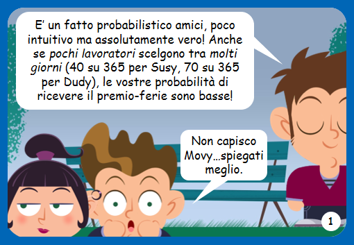 Gioca con MOV - Il premio ferie 1 - Calcolo Combinatorio Gioca con MOV - Il premio ferie 1 - Calcolo Combinatorio